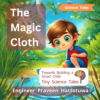 The Magic Cloth - Exploring Surface Tension