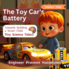 The Toy Car’s Battery - Introducing Batteries